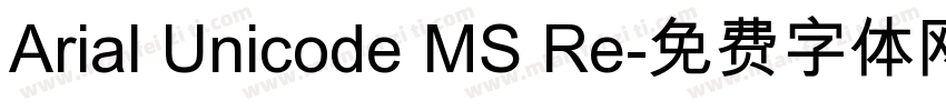 Arial Unicode MS Re字体转换